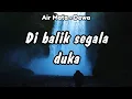 Dewa - Air Mata Lyrics Video