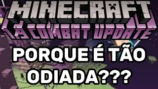 COMBAT UPDATE, A PIOR VERSÃO DO MINECRAFT