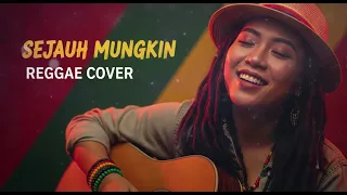 sejauh mungkin reggae cover