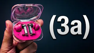 Nothing Ear 3a at $99: Top 5 Under $100 or Gimmick?