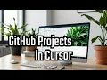 Can You REALLY Open GitHub Projects in Cursor AI