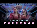 Lagu PASANGAN - KEYZIA CANTIKA - NEW RENATA LIVE MOJOKERTO  | SADEGA OFFICIAL - KLK AUDIO