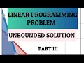 Linear programming problem LPP Unbounded solution operation research