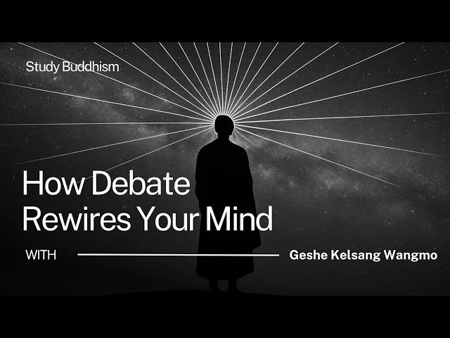 How Buddhist Debate Rewires Your Mind | Geshe Kelsang Wangmo