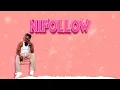 Nine boy - Ni follow  ( Official Audio ) produced by Promaker