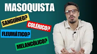 Como é o Traço de Caráter Masoquista em cada Temperamento