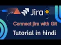 Jira tutorial in Hindi Connect git with jira Github with jira