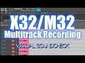 Lagu X32/M32 MultiTrack Recording AND Virtual Soundcheck | Tracks Live