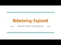 Refactoring Explored - Episode 5