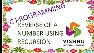 Reverse of a number using Recursion program Learn C