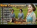 Download Lagu CAMPURSARI - FULL ALBUM CAMPURSARI KOPLO TERPOPULER BASSS MANTAP 1 JAM NONSTOP  Download Lagu CAMPURSARI - FULL ALBUM CAMPURSARI KOPLO TERPOPULER BASSS MANTAP 1 JAM NONSTOP