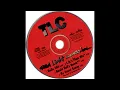 TLC - Red Light Special (Radio Edit) HQ