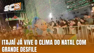 Grande desfile marca a chegada antecipada do Natal em Itajaí