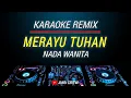 Download Lagu Karaoke Merayu Tuhan ( Tri Suaka Ft. Dhody Kangen ) Nada Cewek Dj Remix Slow