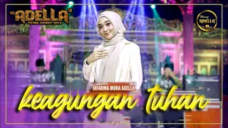 keagungan tuhan difarina indra adella om adella