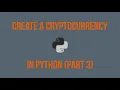 Python Cryptocurrency Part 3 Verifying Valid Blockchains