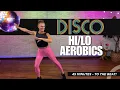 Download Lagu 45 min - DISCO Hi-Lo Cardio Aerobics Workout - Volledig staand