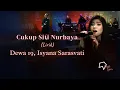 Download Lagu Dewa 19, Isyana Sarasvati - Cukup Siti Nurbaya (Lirik)