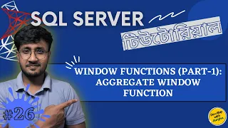 Aggregate Window Functions Window Functions Part-1 SQL Server For Beginners -