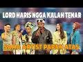 Download Lagu SADIS!!! LORD HARIS SAMPE DISUKAI BANYAK ARTIST IBU KOTA