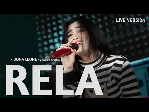Download MP3 RELA - DONA LEONE | Woww VIRAL Suara Menggelegar Lady Rocker Indonesia | SLOW ROCK