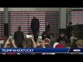 LIVE President Trump speaks in Kentucky
