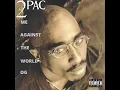 2PAC ME AGAINST THE WORLD OG FULL ALBUM