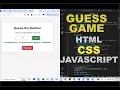 Build a Guess The Number Game Using JavaScript Fun HTML CSS JS Project for Beginners