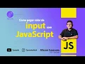 Como pegar valor de input com JavaScript PASSO A PASSO