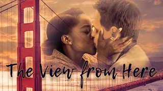 The View From Here 2017 Full Romantic Love Story - Watch Free Movie Now