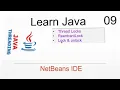 Locking and Unlocking Shared Objects via ReentrantLock Java Threads Tutorial