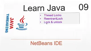 Locking and Unlocking Shared Objects via ReentrantLock Java Threads Tutorial