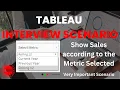 Tableau Interview Scenario Parameter Use Case