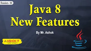 Java - 8 New Features By Mr Ashok Ashok IT