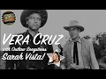 Lagu Vera Cruz (1954) with outlaw songstress Sarah Vista
