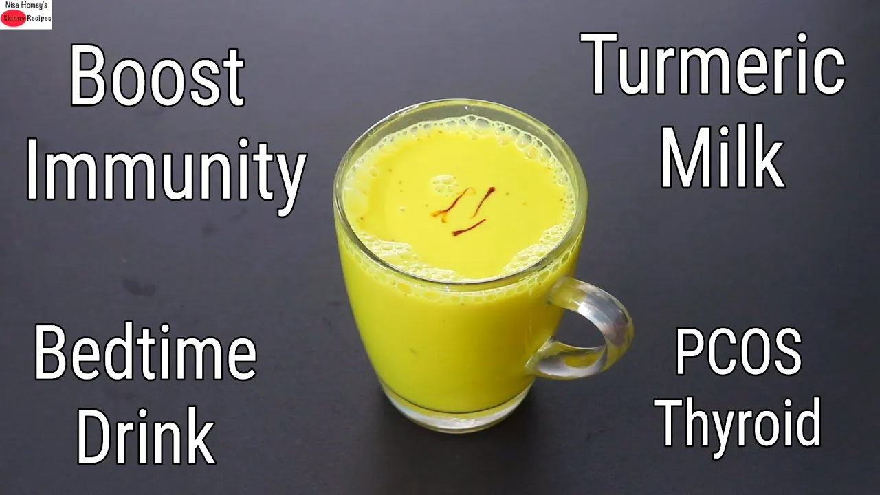 Turmeric Milk - Thyroid/PCOS - How To Make Turmeric Milk At Home - Immune Boosting Bedtime Drink