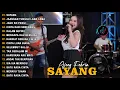 Lagu SAYANG - FULL ALBUM LAGU DANGDUT KOPLO VIRAL TERBARU