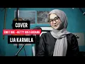 Download Lagu EMUT BAE - HETTY KOES ENDANG COVER LIA KARMILA MP3