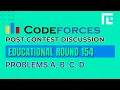 Codeforces Educational Round 154 Solutions - A to D by Ankit TLE Eliminators