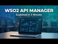 WSO2 API Manager Explained in 3 Minutes Beginner-Friendly Guide 2025