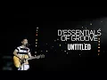 Download Lagu D'Essentials of Groove - Untitled | (DEOG Jakarta)