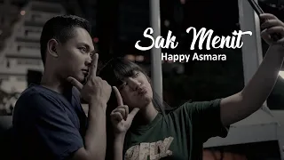 Download Happy Asmara | Sak Menit | Official Music Video MP3