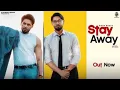 Lagu Stay Away - Sinta Bhai (Official Video) | MP Sega | Latest Haryanvi Song 2025 | Kaushal Music