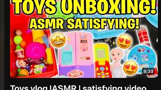 Toys vlog |ASMR | satisfying video