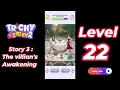 Tricky Story 2 Story 3 The villian s Awakening Level 22 Help Cece make Lucien lose interest in her
