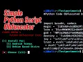 Simple Python Code Obfuscator Py-Obfuscator TheKhalidSha