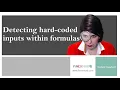 How to detect hard-coded inputs within formulas in your Excel spreadsheets