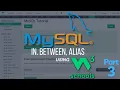 W3Schools MySQL Tutorial - 03 UNDERSTANDING In Between Alias in MySQL using W3Schools