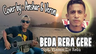 Download BEDA RERA GERE (Cover by Anshar ft Veron) MP3