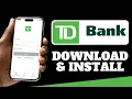 TD Bank Mobile App - How to Download TD App Login
